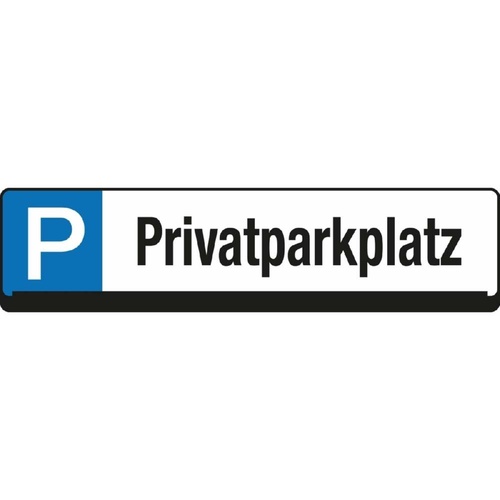 Parkplatz Reservierungsschild - Privatparkplatz