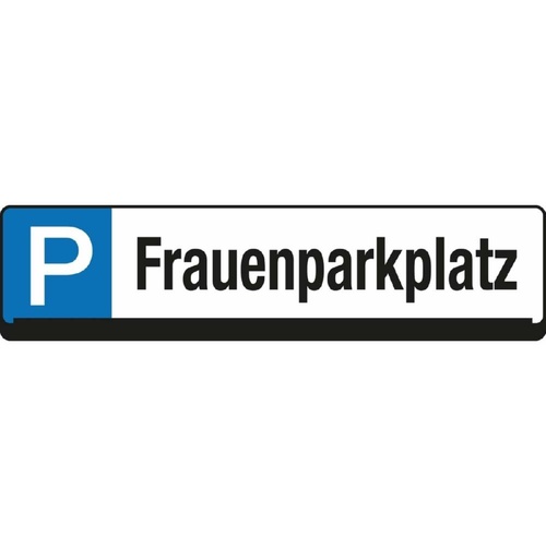 Parkplatz Reservierungsschild - Frauenparkplatz