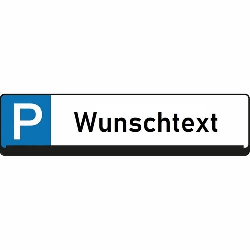 Parkplatz Reservierungsschild - Wunschtext