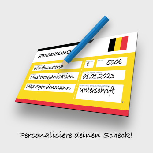 Individueller - Belgien - Spendenscheck Übergabescheck - personalisierbar - 60 x 34 cm